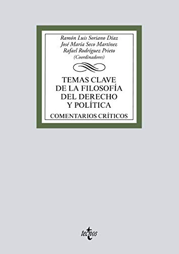 Stock image for TEMAS CLAVE DE LA FILOSOFA DEL DERECHO Y POLTICA. COMENTARIOS CRTICOS for sale by KALAMO LIBROS, S.L.