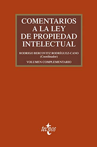Stock image for COMENTARIOS A LA LEY DE PROPIEDAD INTELECTUAL. PACK: 4 EDICIN + VOLUMEN COMPLEMENTARIO for sale by KALAMO LIBROS, S.L.