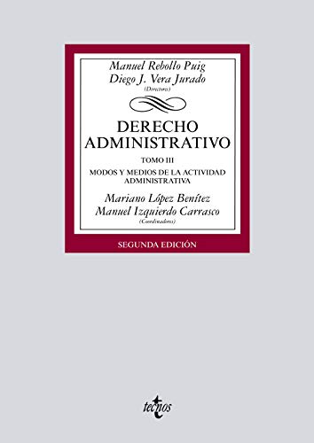 Beispielbild fr DERECHO ADMINISTRATIVO: TOMO III. MODOS Y MEDIOS DE LA ACTIVIDAD ADMINISTRATIVA zum Verkauf von KALAMO LIBROS, S.L.