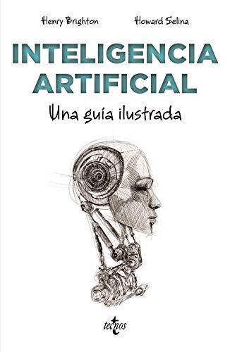 Imagen de archivo de INTELIGENCIA ARTIFICIAL. UNA GUA ILUSTRADA a la venta por KALAMO LIBROS, S.L.