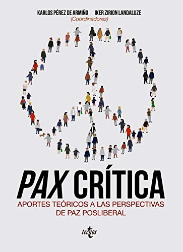 9788430978588: Pax crtica: Aportes tericos a las perspectivas de paz posliberal