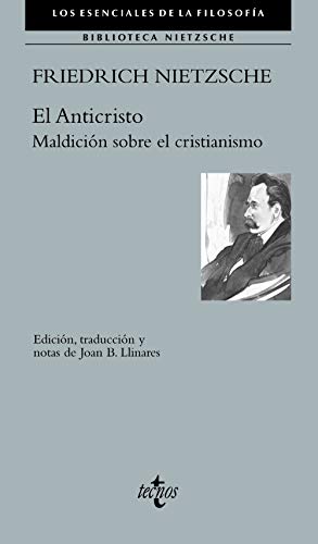 Beispielbild fr EL ANTICRISTO. MALDICIN SOBRE EL CRISTIANISMO zum Verkauf von KALAMO LIBROS, S.L.