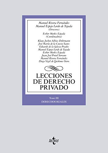 Imagen de archivo de LECCIONES DE DERECHO PRIVADO. TOMO III. DERECHOS REALES a la venta por KALAMO LIBROS, S.L.