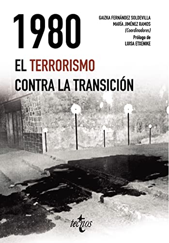 Imagen de archivo de 1980. EL TERRORISMO CONTRA LA TRANSICIN. a la venta por KALAMO LIBROS, S.L.