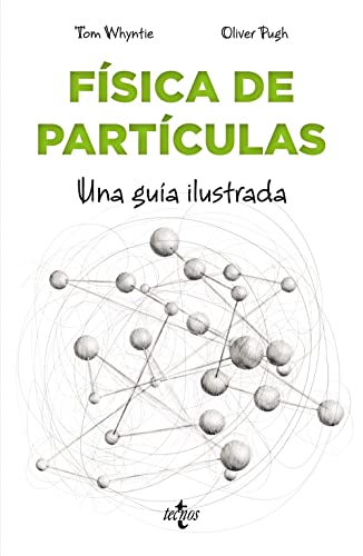 9788430979042: Fsica de partculas: Una gua ilustrada (Filosofa - Filosofa y Ensayo)