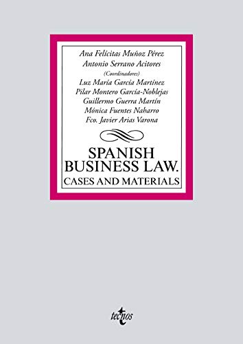 Stock image for SPANISH BUSINESS LAW: CASES AND MATERIALS. for sale by KALAMO LIBROS, S.L.