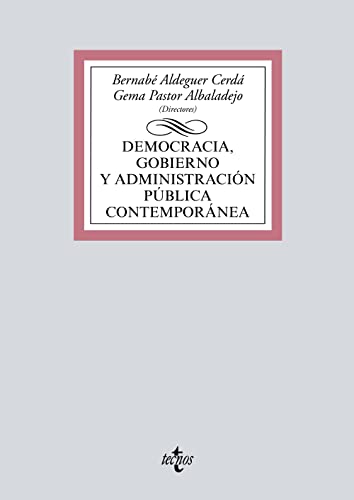 9788430981199: Democracia, Gobierno y Administracin Pblica contempornea (Derecho - Biblioteca Universitaria de Editorial Tecnos)