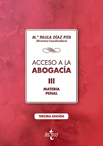 Imagen de archivo de ACCESO A LA ABOGACÍA-III. VOLUMEN III. MATERIA PENAL a la venta por KALAMO LIBROS, S.L.