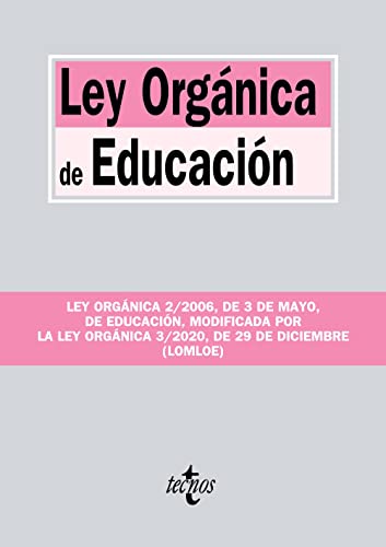 Imagen de archivo de LEY ORGNICA DE EDUCACIN. LEY ORGNICA 2/2006, DE 3 DE MAYO, DE EDUCACIN, MODIFICADA POR LA LEY ORGNICA 3/2020, DE 29 DE DICIEMBRE (LOMLOE) a la venta por KALAMO LIBROS, S.L.