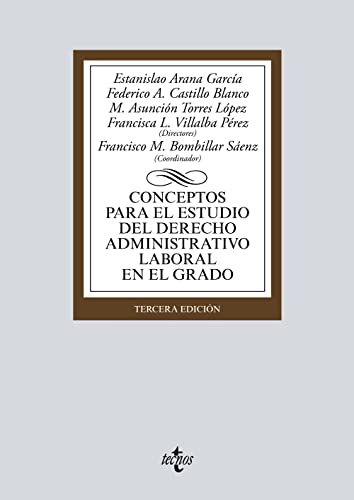 Beispielbild fr CONCEPTOS PARA EL ESTUDIO DEL DERECHO ADMINISTRATIVO LABORAL EN EL GRADO. zum Verkauf von KALAMO LIBROS, S.L.