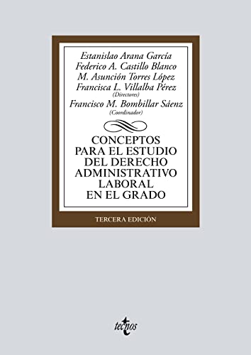 Stock image for CONCEPTOS PARA EL ESTUDIO DEL DERECHO ADMINISTRATIVO LABORAL EN EL GRADO. for sale by KALAMO LIBROS, S.L.
