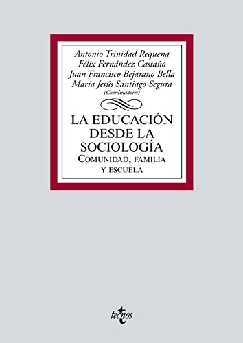 9788430983100: La Educacin desde la Sociologa: Comunidad, Familia y Escuela