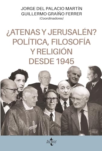 Stock image for ATENAS Y JERUSALN? POLTICA, FILOSOFA Y RELIGIN DESDE 1945. for sale by KALAMO LIBROS, S.L.