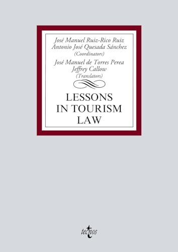 Imagen de archivo de LESSONS IN TOURISM LAW. a la venta por KALAMO LIBROS, S.L.