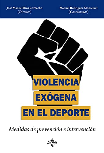 Stock image for Violencia exgena en el deporte for sale by Agapea Libros