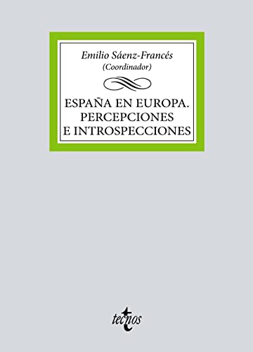 Beispielbild fr Espaa en Europa. Percepciones e introspecciones zum Verkauf von Agapea Libros