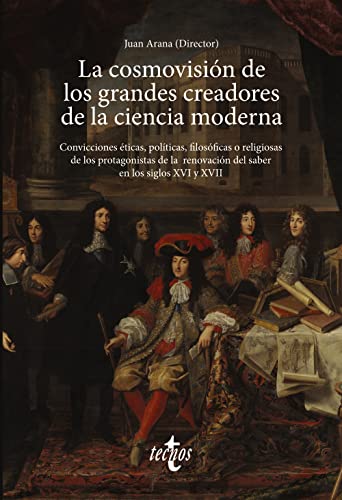 Stock image for La cosmovisin de los grandes creadores de la ciencia moderna for sale by Agapea Libros