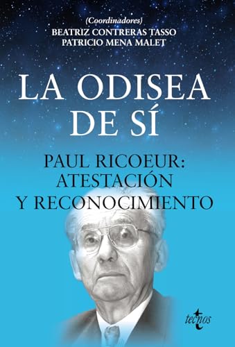 Beispielbild fr LA ODISEA DE S. PAUL RICOEUR: ATESTACIN Y RECONOCIMIENTO zum Verkauf von KALAMO LIBROS, S.L.