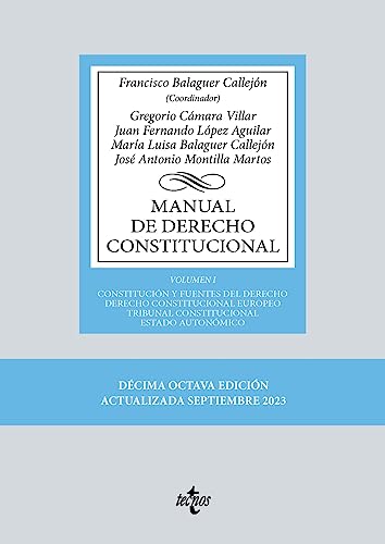 Stock image for MANUAL DE DERECHO CONSTITUCIONAL. VOL. I: CONSTITUCIN Y FUENTES DEL DERECHO. DERECHO CONSTITUCIONAL EUROPEO. TRIBUNAL CONSTITUCIONAL. ESTADO AUTONMICO for sale by KALAMO LIBROS, S.L.