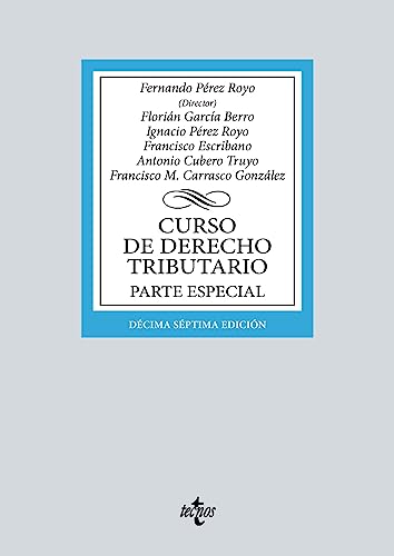 Imagen de archivo de Curso de Derecho Tributario: Parte Especial (Derecho - Biblioteca Universitaria de Editorial Tecnos) a la venta por medimops