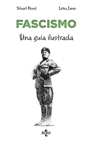 Imagen de archivo de FASCISMO. UNA GUA ILUSTRADA a la venta por KALAMO LIBROS, S.L.