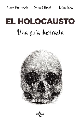 Imagen de archivo de EL HOLOCAUSTO. UNA GUA ILUSTRADA a la venta por KALAMO LIBROS, S.L.