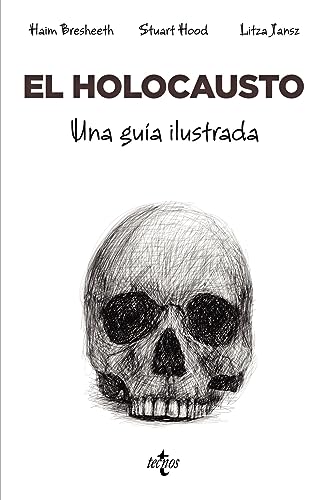 9788430989164: El Holocausto: Una gua ilustrada