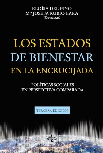 Imagen de archivo de LOS ESTADOS DE BIENESTAR EN LA ENCRUCIJADA. POLTICAS SOCIALES EN PERSPECTIVA COMPARADA a la venta por KALAMO LIBROS, S.L.