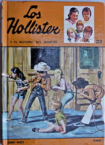 Imagen de archivo de HOLLISTER Y EL MISTERIO DEL RANCHO, LOS a la venta por Librera Circus