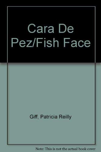 9788431029739: Cara De Pez/Fish Face