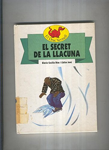 Stock image for El Secret de la Llacuna for sale by Hamelyn
