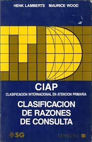 Stock image for CLASIFICACIN DE RAZONES DE CONSULTA CIAP for sale by LIBRERIA PETRARCA