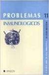 Imagen de archivo de PROBLEMAS INMUNOLGICOS. (T.11) a la venta por Zilis Select Books