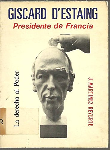 Beispielbild fr Giscard Destaing. Presidente de Francia zum Verkauf von Hamelyn