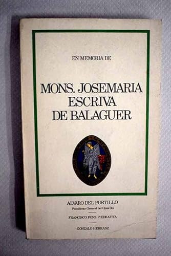 Beispielbild fr EN MEMORIA DE MONS. JOSEMARA ESCRIV DE BALAGUER zum Verkauf von Domiduca Libreros