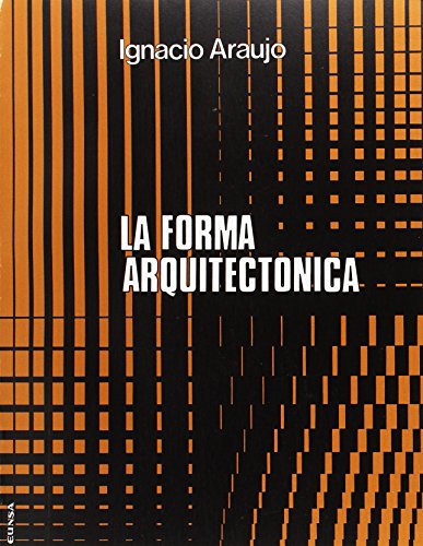 9788431302337: La forma arquitectnica (Libros de Arquitectura)
