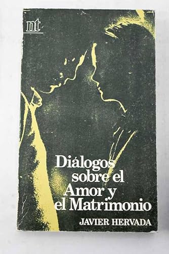 Stock image for Dialogos sobre el amor y el matrimonio (Spanish Edition) for sale by PIGNATELLI