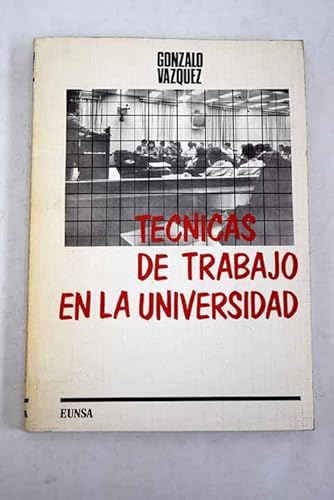 Tecnicas de Trabajo en la Universidad