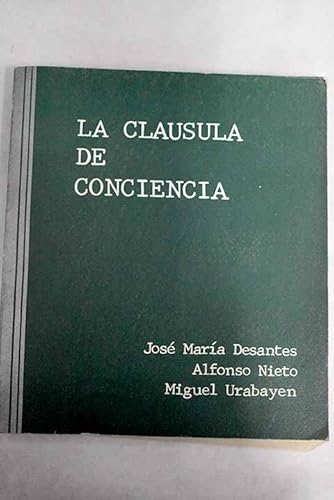 Imagen de archivo de La clusula de conciencia. a la venta por El Rincn de Hugo