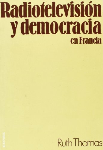 Radiotelevision y Democracia en Francia