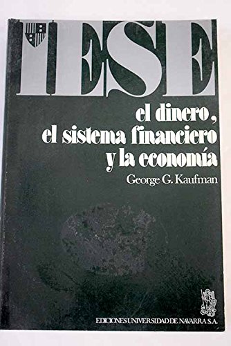 Imagen de archivo de El Dinero el Sistema Financiero y la Economia a la venta por Livro Ibero Americano Ltda