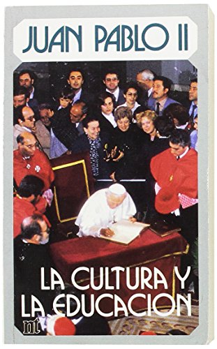 Imagen de archivo de Juan Pablo II, la cultura y la educaci?n a la venta por CA Libros