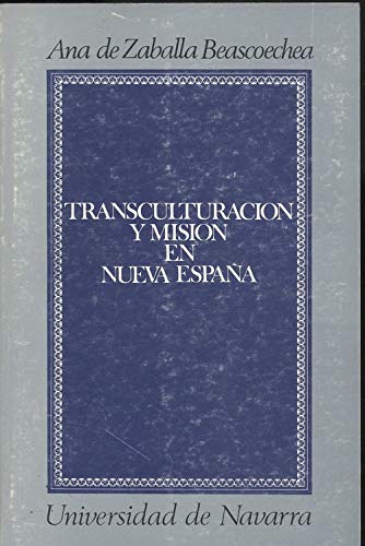 9788431310899: Transculturacin y misin en Nueva Espaa