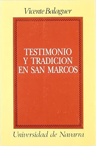 Imagen de archivo de TESTIMONIO Y TRADICIN EN SAN MARCOS a la venta por KALAMO LIBROS, S.L.