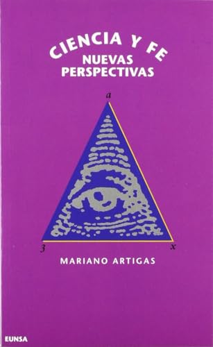 Ciencia y fe: nuevas perspectivas