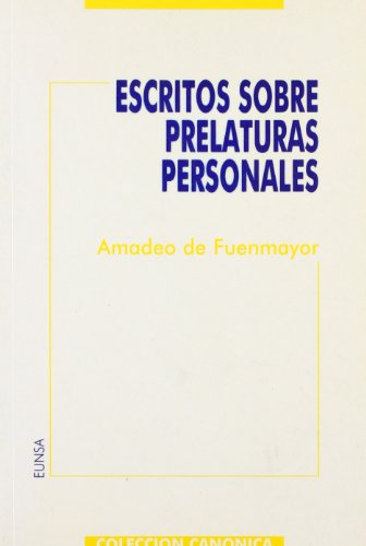 Stock image for ESCRITOS SOBRE PRELATURAS PERSONALES for sale by KALAMO LIBROS, S.L.