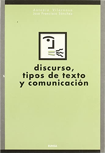 Imagen de archivo de Discurso, tipos de texto y comunicacin a la venta por medimops