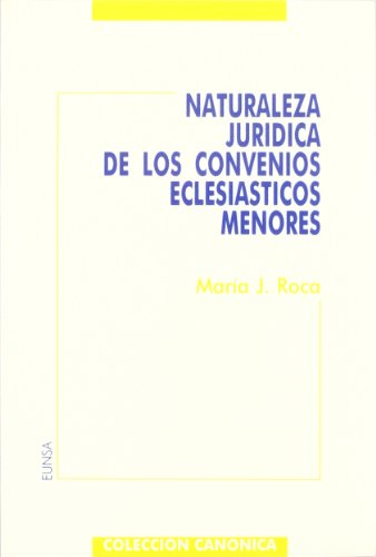 Imagen de archivo de Naturaleza jurdica de los convenios eclesisticos menores a la venta por CA Libros