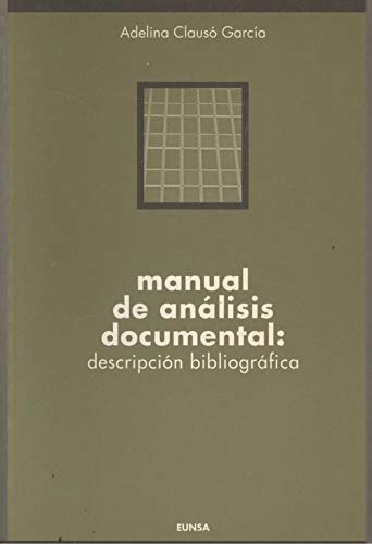 9788431314385: Manual de anlisis documental: descripcin bibliogrfica (Ciencias de la informacin. Manuales)