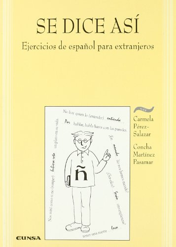Stock image for Se dice as. Ejercicios de espaol para extranjeros for sale by HISPANO ALEMANA Libros, lengua y cultura